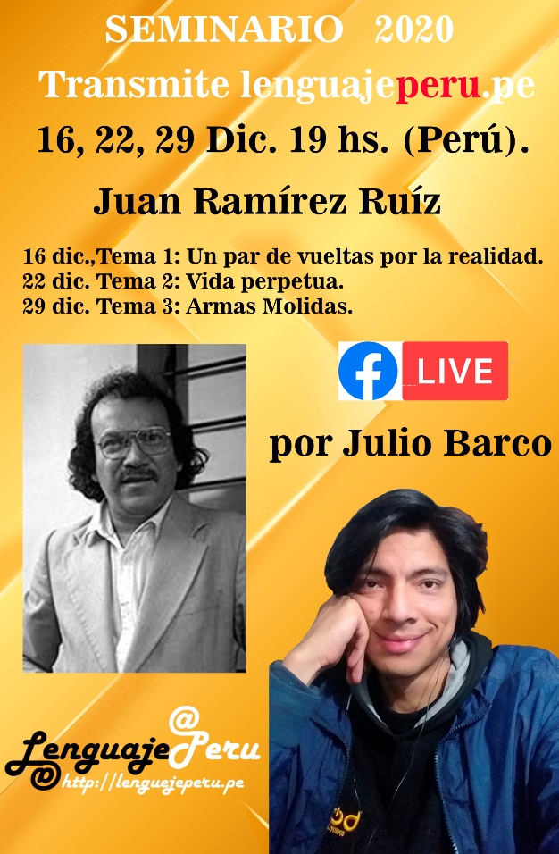 Juan Ramírez Ruíz 16, 22, y 29 dic. 2020 19 hs, Perú