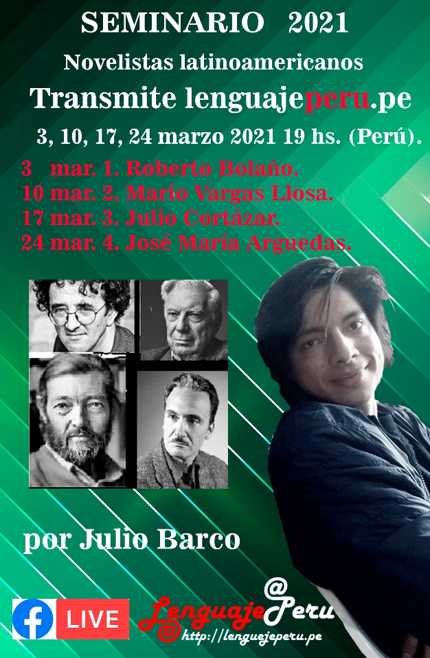 Novelistas latinoamericanos 3, 10, 17 y 24 marzo 2021, 19 hs. Perú