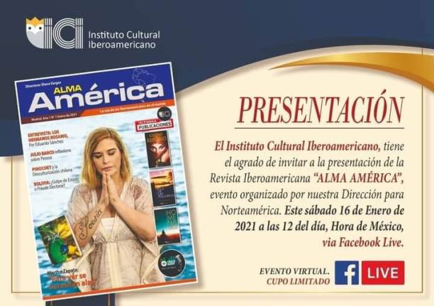 Presentación Alma América, Instituto Cultural Iberoamericano 16 enero 13 hs Perú, 12 hs México