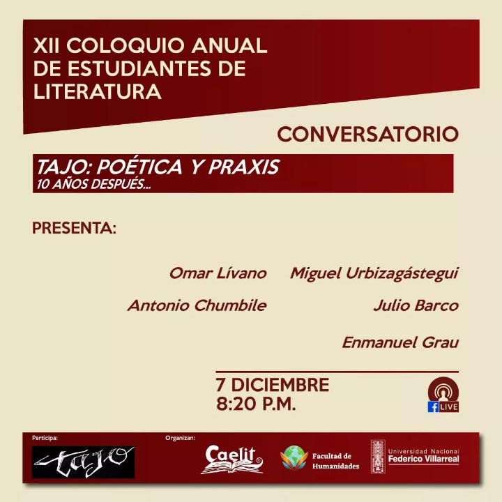 XII Coloquio anual de estudiantes de literatura. Grupo Tajo. 7 dic. 20:30 hs.  2020. Perú.