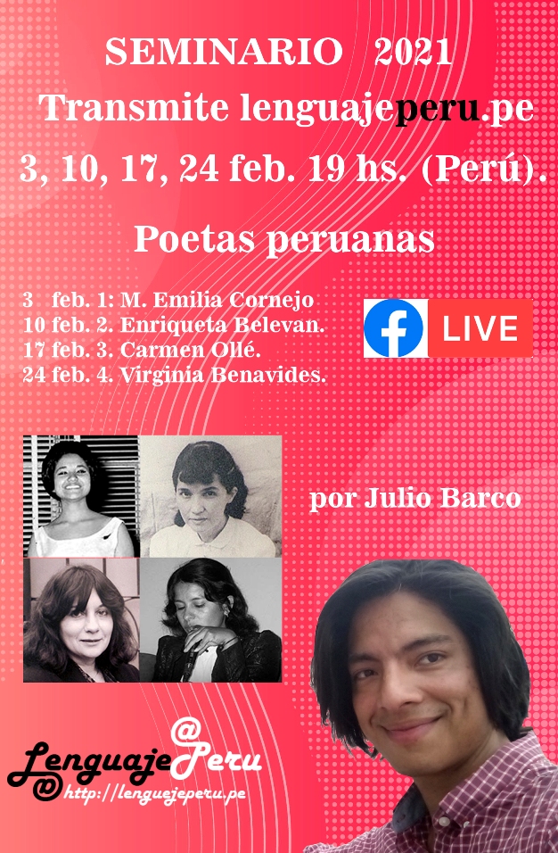 Poetas peruanas 3, 10, 17, 24 Febrero 2021, 19 hs, Perú