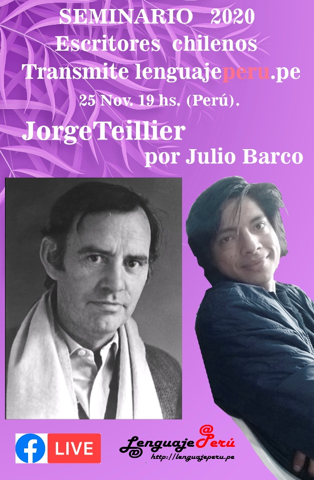 Jorge Teillier 25 nov. 2020, 19 hs Perú.