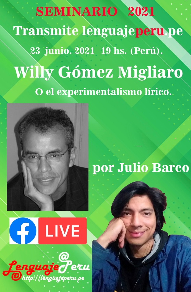 Willy Gomez Migliarioweb  26 junio 2021 19 hs. Perú